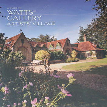 A book cover of the exterior of Watts gallery. In white writing in the top left corner it says 'Watts Gallery - Artists' Village'